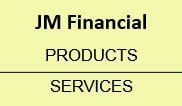 JM Financial Products and Services
