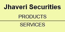 Jhaveri Securities Products & Services