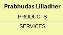Prabhudas Lilladher Products & Services