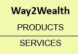 Way2Wealth Products & Services