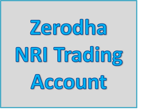 Zerodha NRI Trading Account