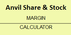 Anvil Share & Stock Margin Calculator