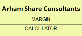 Arham Share Consultants Margin Calculator