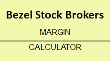 Bezel Stock Brokers Margin Calculator