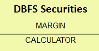 DBFS Securities Margin Calculator