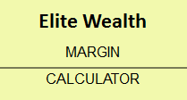 Elite Wealth Margin Calculator