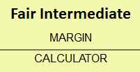 Fair Intermediate Margin Calculator