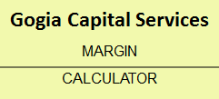 Gogia Capital Services Margin Calculator