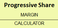 Progressive Share Margin Calculator