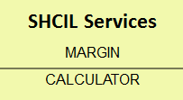 SHCIL Services Margin Calculator