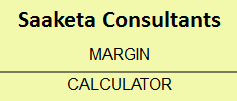 Saaketa Consultants Margin Calculator