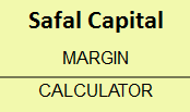 Safal Capital Margin Calculator