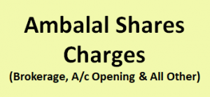 Ambalal Shares & Stocks Charges