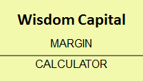 Wisdom Capital Margin Calculator