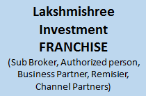 Lakshmishree Investment Franchise