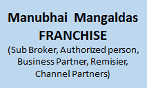 Manubhai Mangaldas Franchise
