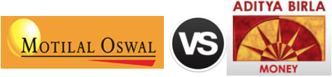 Motilal Oswal vs Aditya Birla Money