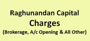Raghunandan Capital Charges