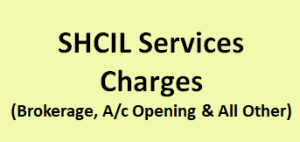 SHCIL Services Charges