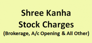 Shree Kanha Stock Charges