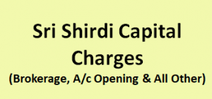 Sri Shirdi Capital Charges