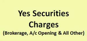 Yes Securities Charges