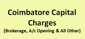 Coimbatore Capital Charges