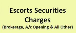 Escorts Securities Charges