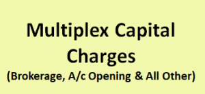 Multiplex Capital Charges