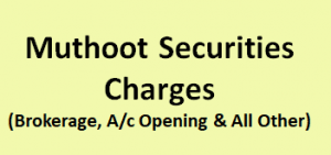 Muthoot Securities Charges