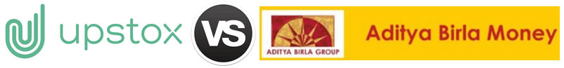 Upstox vs Aditya Birla Money