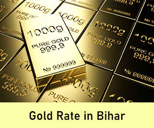 Gold Rate in Bihar