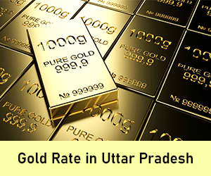 Gold Rate in Uttar Pradesh