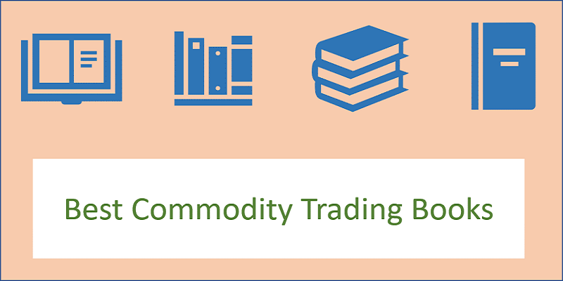 Best Commodity Trading Books