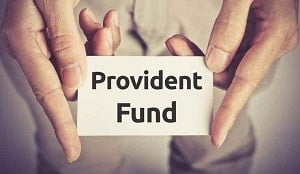Provident Fund or PF