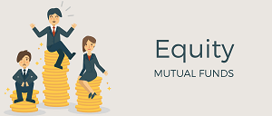 Equity Mutual Funds