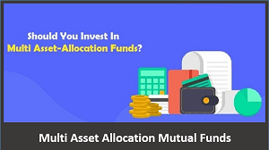 Multi Asset Allocation Mutual Funds