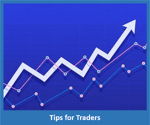 Tips for Traders