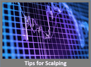 Tips for Scalping